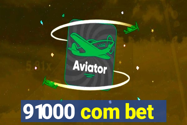 91000 com bet
